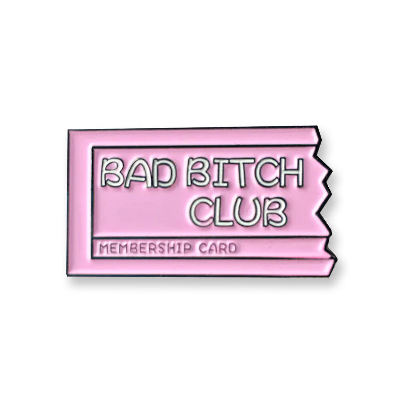 Key tag of a torn pink membership card with the words: Bad Bitch Club.