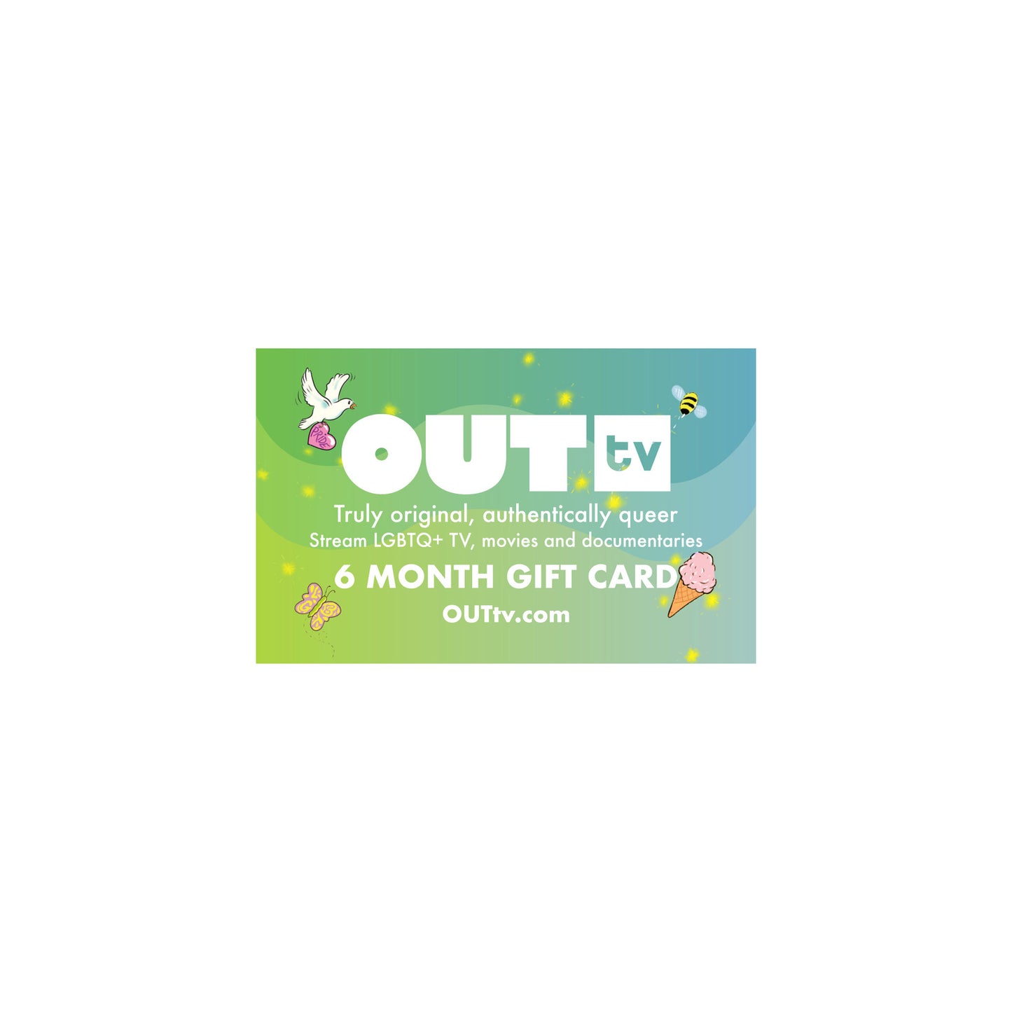 Six month Out TV gift card in green and blue, for streaming the best L G B T Q programs.