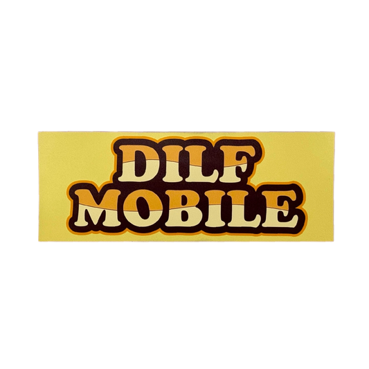 Sticker - DILF Mobile Bumper Sticker