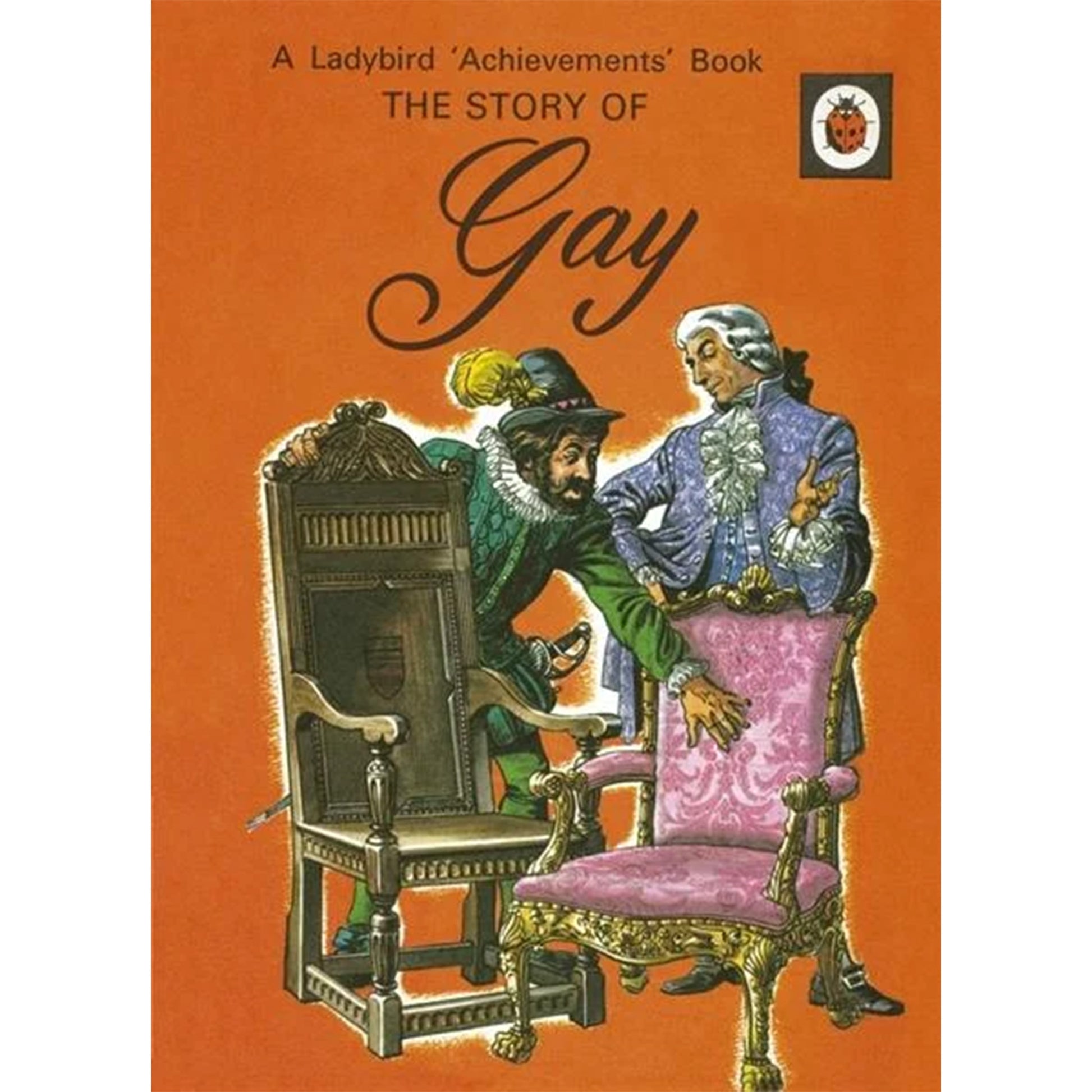 Greeting card of two romantic-era men, and two chairs, with text: A ladybird Achievements Book. THE STORY OF Gay.