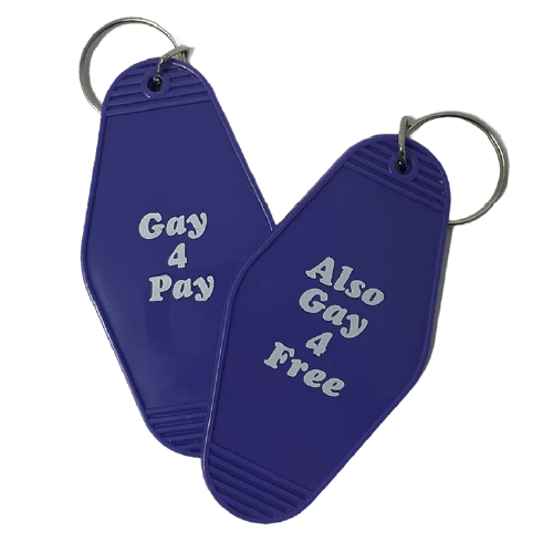 Two, dark blue, vintage-shaped motel keychains. One reads: Gay 4 Pay, and the second reads: Also Gay 4 Free.