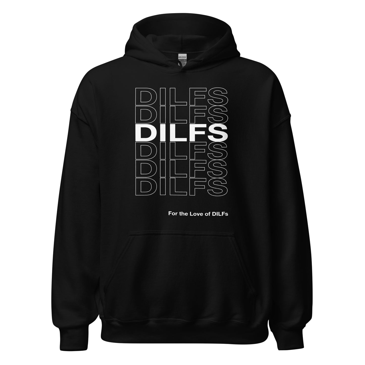 Black hoodie, Dilfs repeat graphic in white.