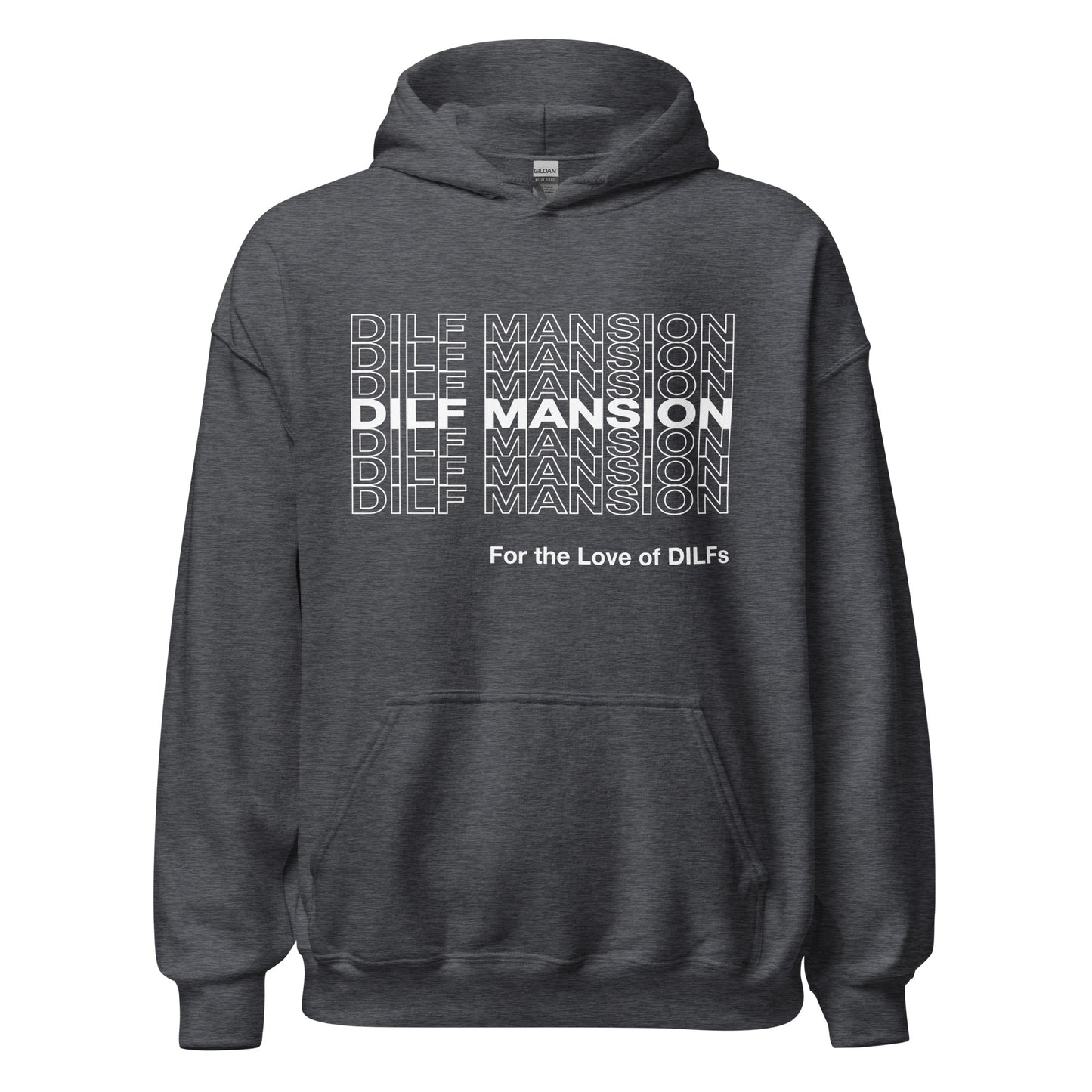 Dark Heather hoodie, Dilf Mansion repeat graphic in white.