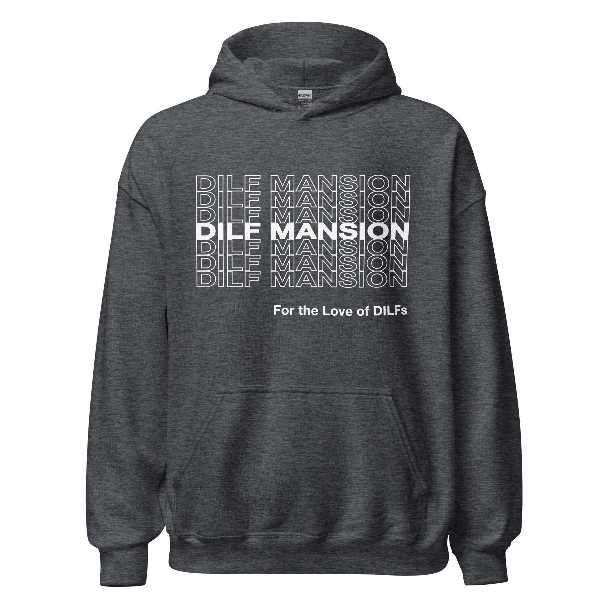 Dark Heather hoodie, Dilf Mansion repeat graphic in white.