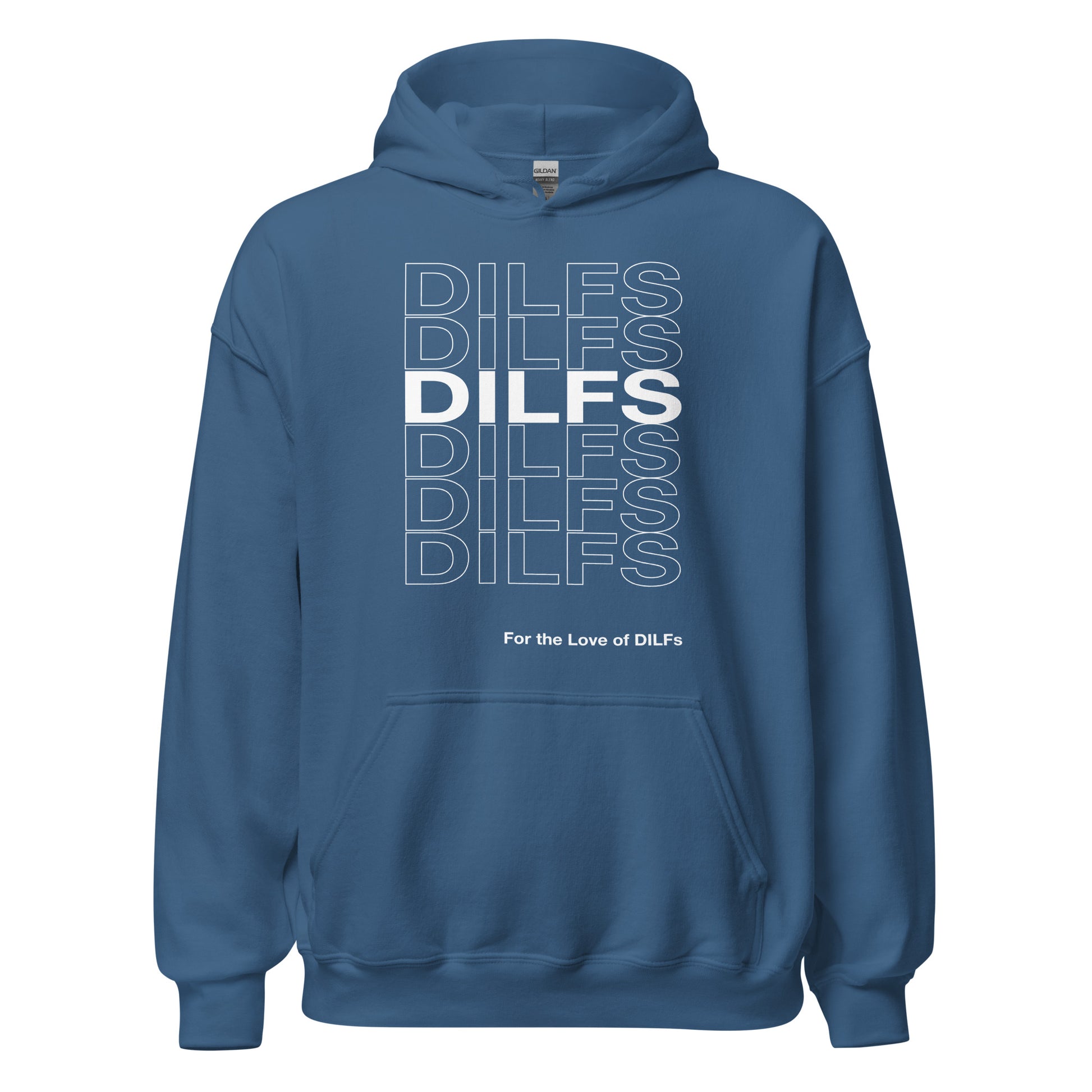 Indigo blue hoodie, Dilfs repeat graphic in white.