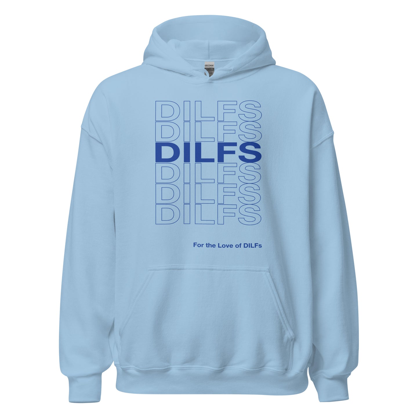 Light blue hoodie, Dilfs repeat graphic in blue.