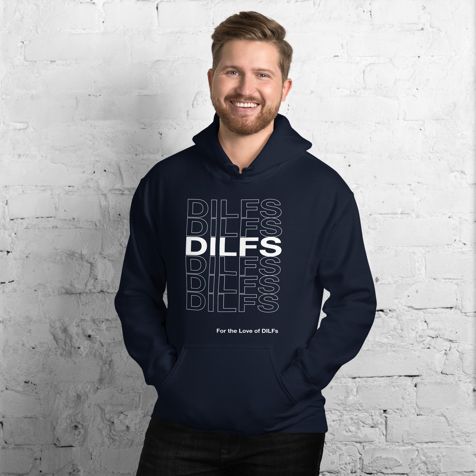 Repeating pattern of the word Dilfs in all caps with For the Love of Dilfs below it in white on a navy hoodie. Male model.