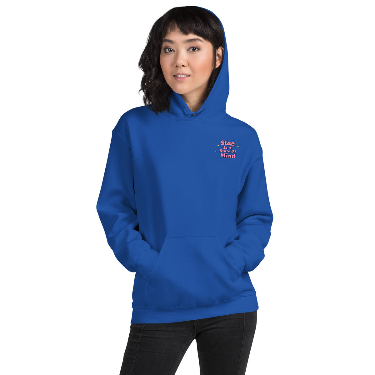 Small slag is a state of mind graphic on front upper left chest of royal blue hoodie.