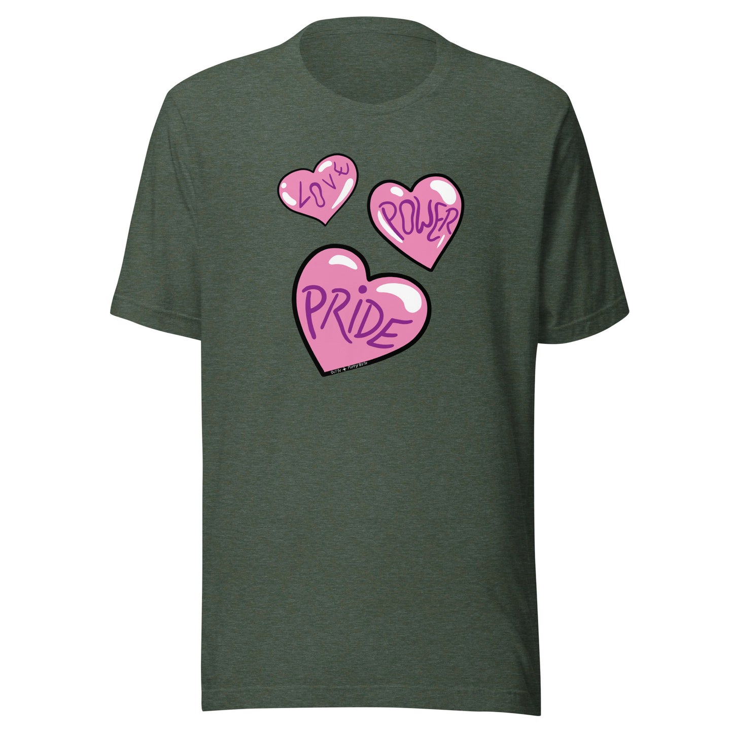 Forest green heather shirt, with Love, Power, Pride hearts.